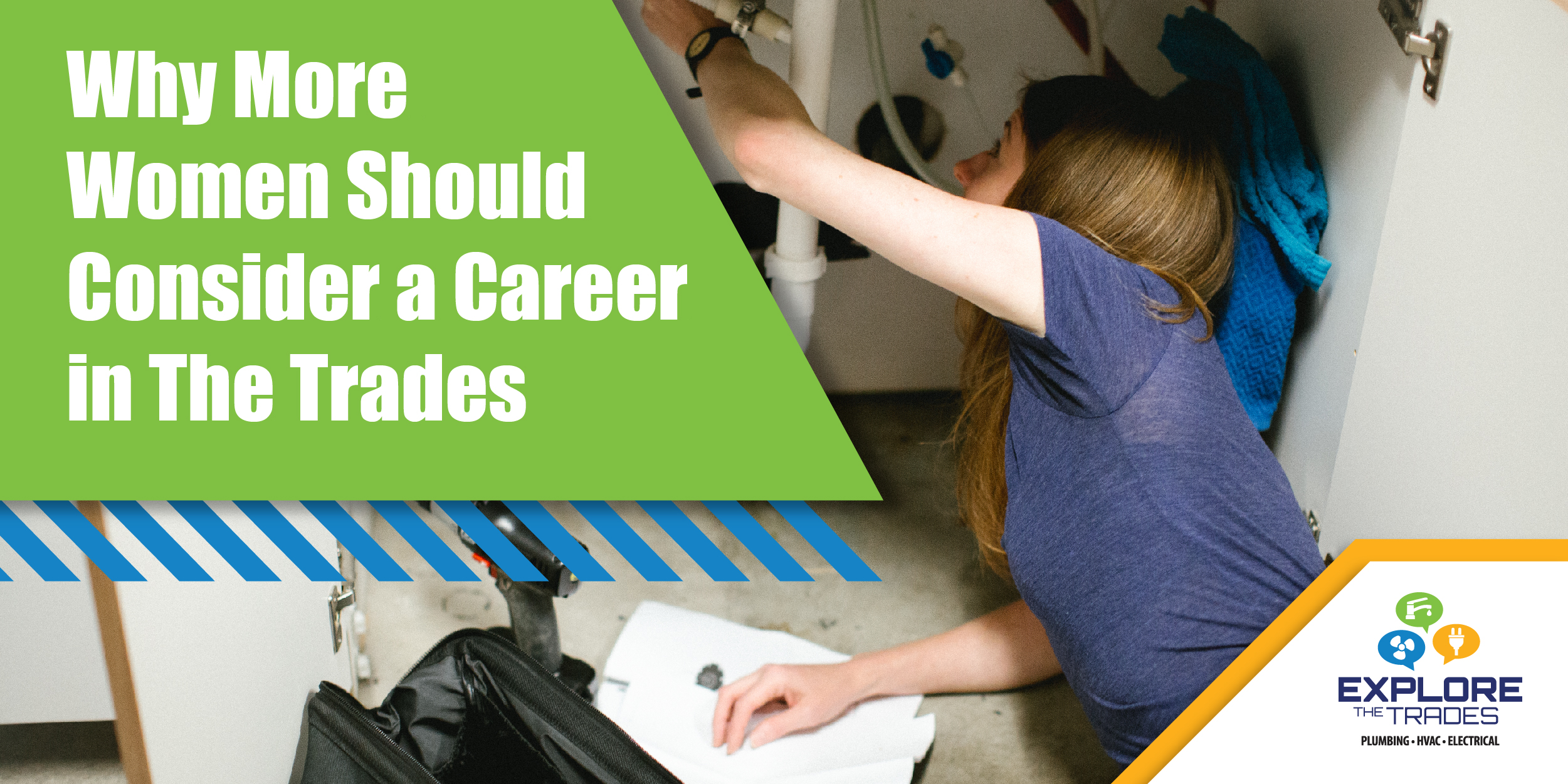 Why More Women Should Consider a Career in the Trades