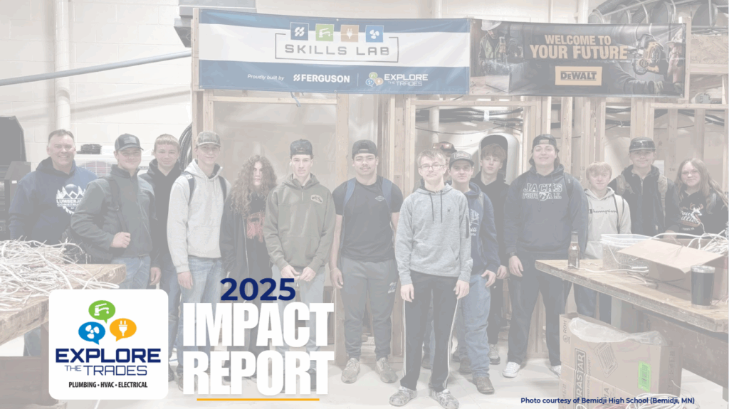 Explore the Trades 2025 Impact Report.