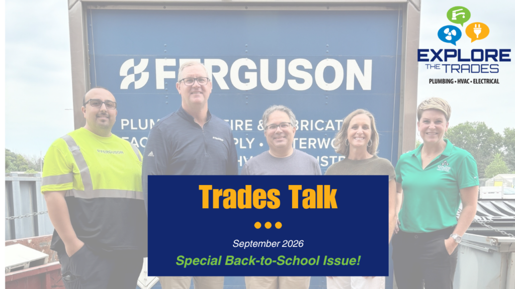 Trades Talk September 2026 back-to-school newsletter header with Ferguson and Explore The Trades team